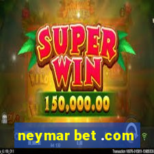 neymar bet .com